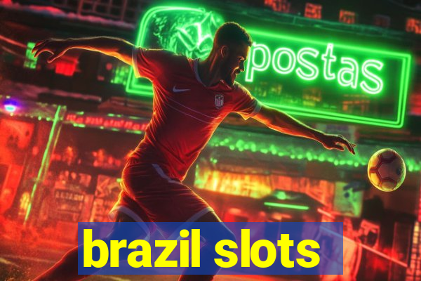 brazil slots